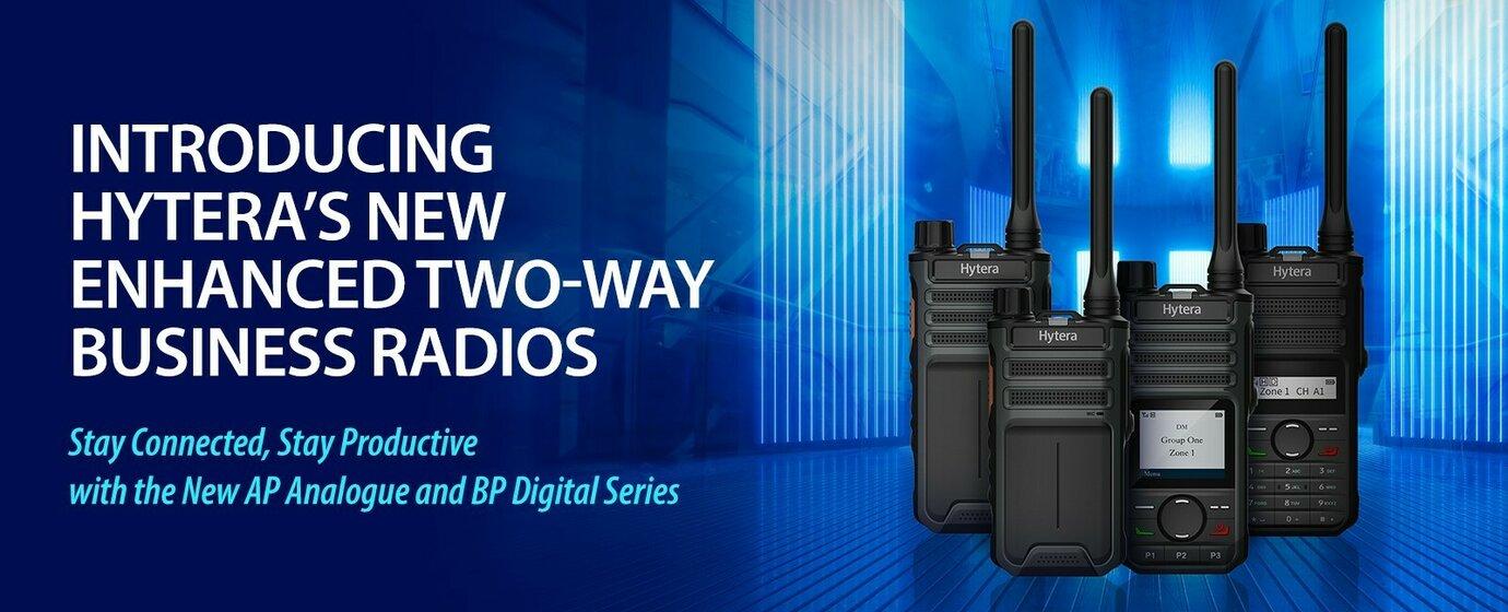 Introducing Hytera's new enhanced two way business radios