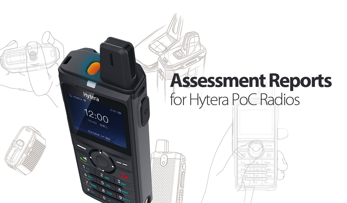 Assessment Reports of Hytera PoC Radios